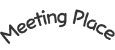 meeting place